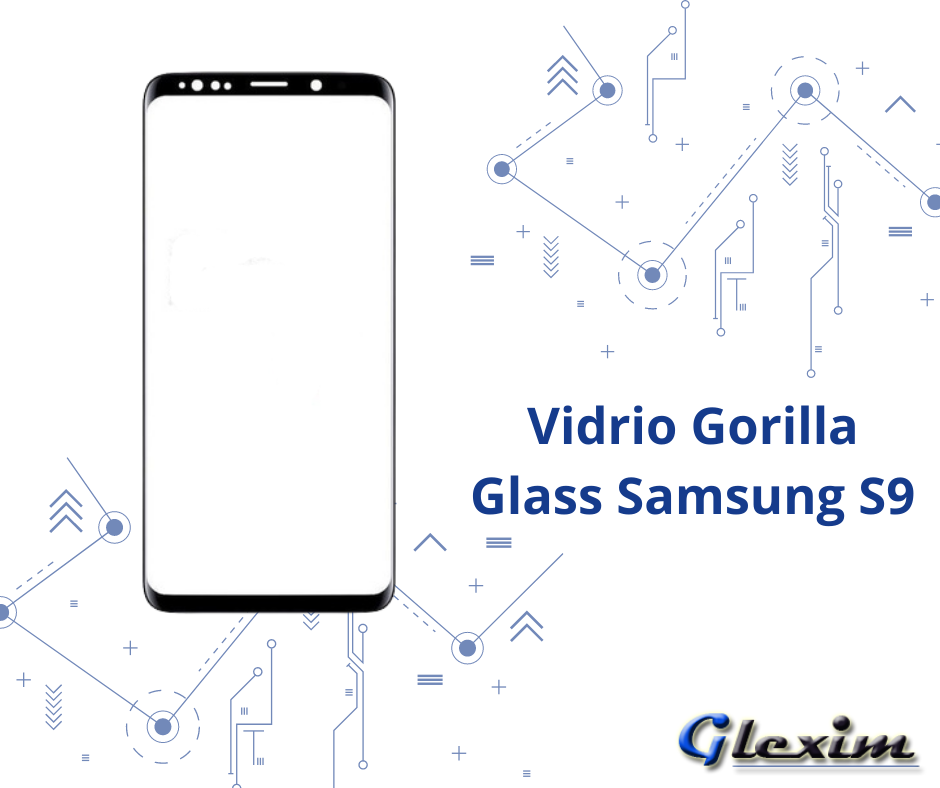 Vidrio Gorilla Glass Samsung S9-G960